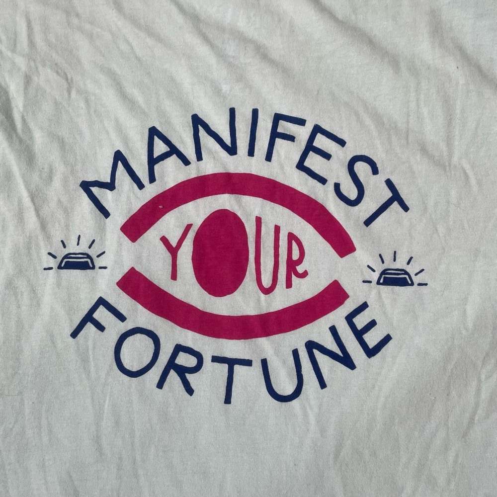 NWOT Fortune “Manifest your fortune” tee